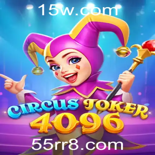 Descubra o Mundo de CircusJoker4096: Um Jogo Cheio de Emoção